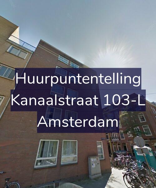 Foto gevel Huurpuntentelling voor Kanaalstraat 103-L, Amsterdam