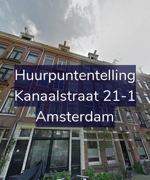 Foto gevel Huurpuntentelling voor Kanaalstraat 21-1, Amsterdam