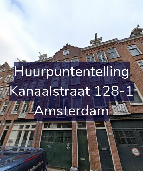 Foto gevel Huurpuntentelling voor Kanaalstraat 128-1, Amsterdam