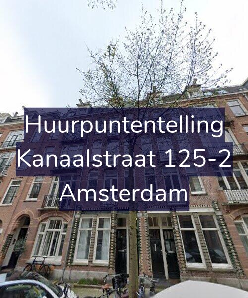 Foto gevel Huurpuntentelling voor Kanaalstraat 125-2, Amsterdam