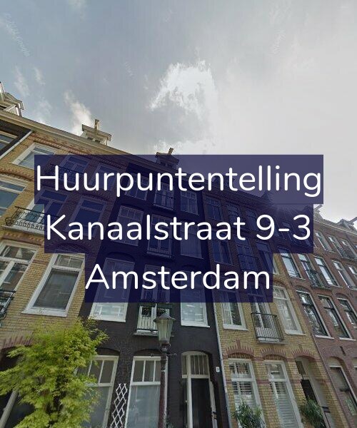Foto gevel Huurpuntentelling voor Kanaalstraat 9-3, Amsterdam