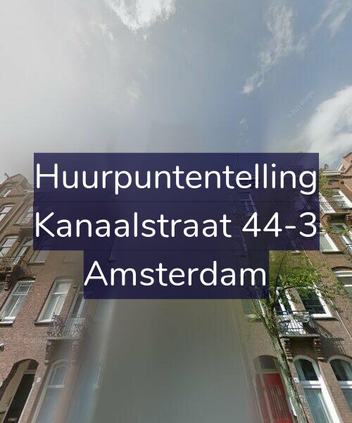 Foto gevel Huurpuntentelling voor Kanaalstraat 44-3, Amsterdam