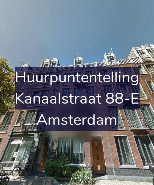 Foto gevel Huurpuntentelling voor Kanaalstraat 88-E, Amsterdam