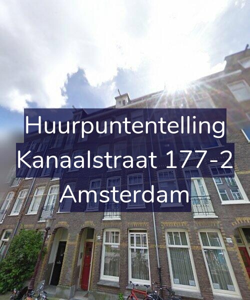 Foto gevel Huurpuntentelling voor Kanaalstraat 177-2, Amsterdam