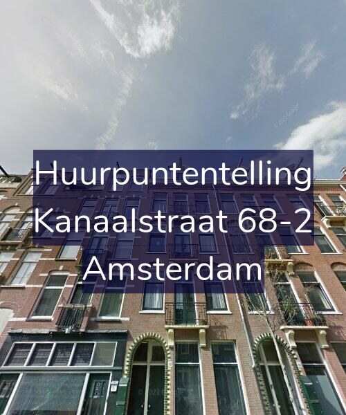 Foto gevel Huurpuntentelling voor Kanaalstraat 68-2, Amsterdam
