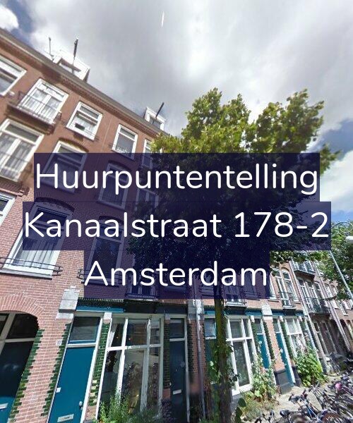 Foto gevel Huurpuntentelling voor Kanaalstraat 178-2, Amsterdam