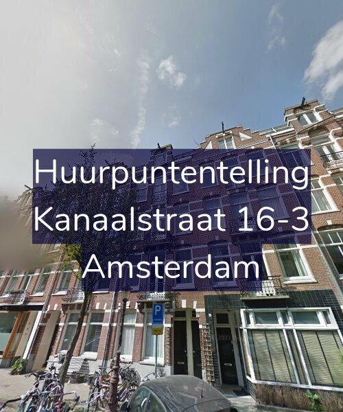 Foto gevel Huurpuntentelling voor Kanaalstraat 16-3, Amsterdam