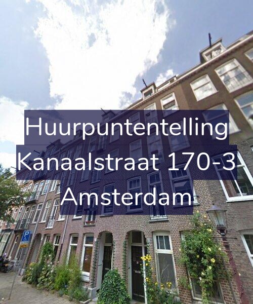 Foto gevel Huurpuntentelling voor Kanaalstraat 170-3, Amsterdam