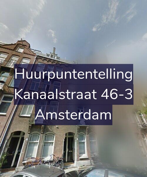 Foto gevel Huurpuntentelling voor Kanaalstraat 46-3, Amsterdam