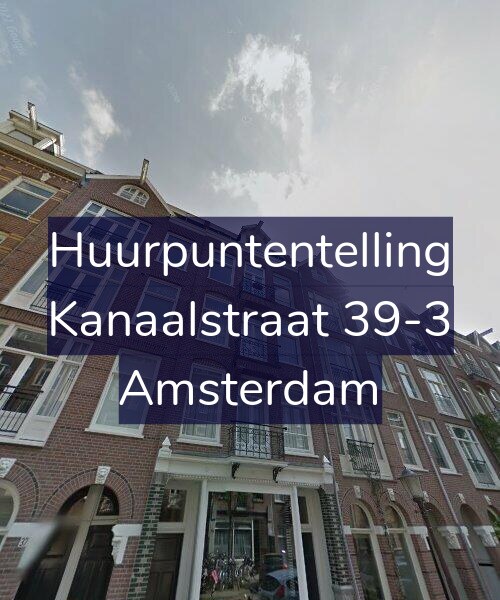 Foto gevel Huurpuntentelling voor Kanaalstraat 39-3, Amsterdam
