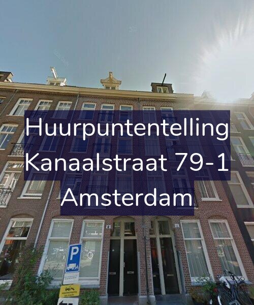 Foto gevel Huurpuntentelling voor Kanaalstraat 79-1, Amsterdam