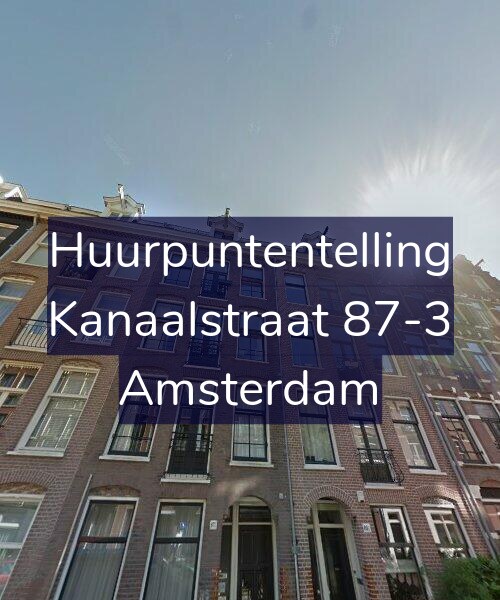 Foto gevel Huurpuntentelling voor Kanaalstraat 87-3, Amsterdam