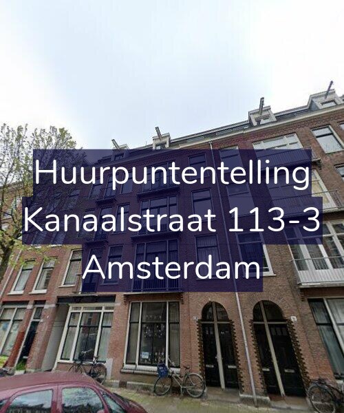 Foto gevel Huurpuntentelling voor Kanaalstraat 113-3, Amsterdam
