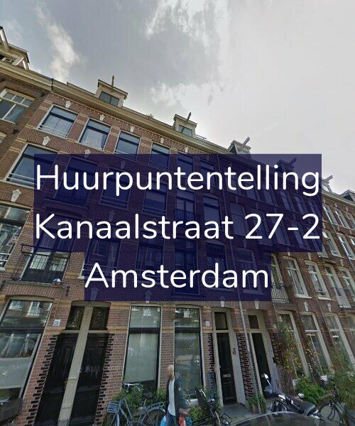 Foto gevel Huurpuntentelling voor Kanaalstraat 27-2, Amsterdam