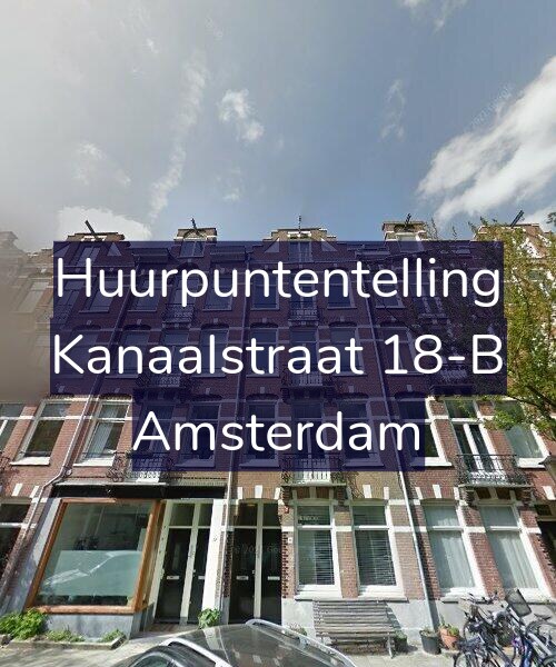 Foto gevel Huurpuntentelling voor Kanaalstraat 18-B, Amsterdam