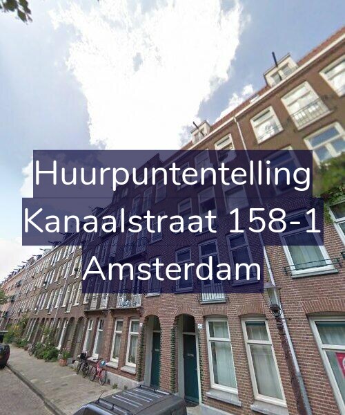 Foto gevel Huurpuntentelling voor Kanaalstraat 158-1, Amsterdam