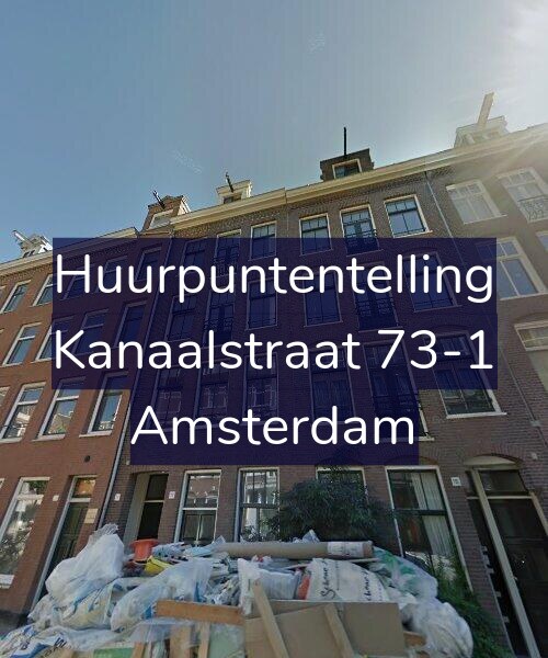 Foto gevel Huurpuntentelling voor Kanaalstraat 73-1, Amsterdam