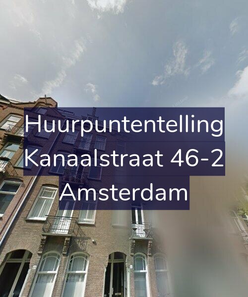Foto gevel Huurpuntentelling voor Kanaalstraat 46-2, Amsterdam
