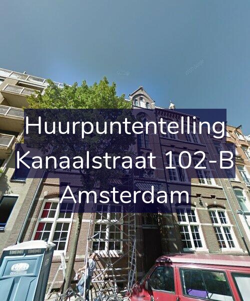 Foto gevel Huurpuntentelling voor Kanaalstraat 102-B, Amsterdam