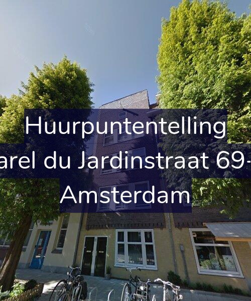 Foto gevel Huurpuntentelling voor Karel du Jardinstraat 69-3, Amsterdam