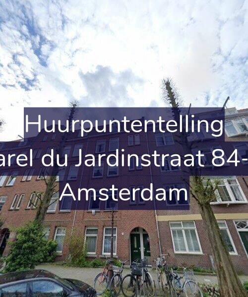 Foto gevel Huurpuntentelling voor Karel du Jardinstraat 84-H, Amsterdam