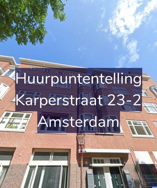 Foto gevel Huurpuntentelling voor Karperstraat 23-2, Amsterdam