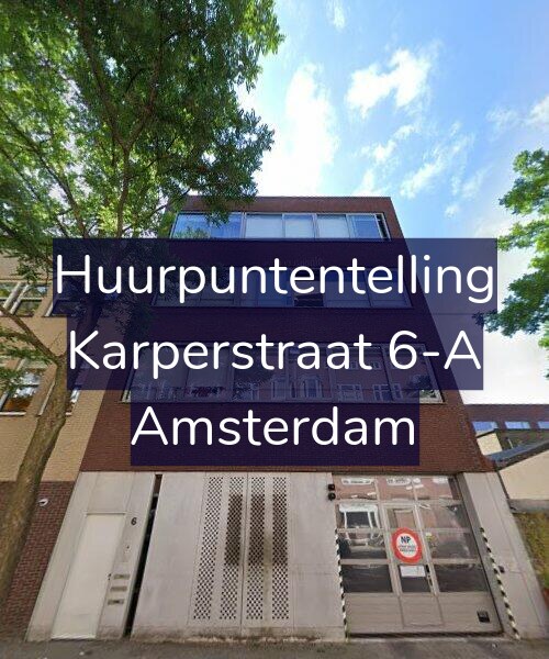 Foto gevel Huurpuntentelling voor Karperstraat 6-A, Amsterdam