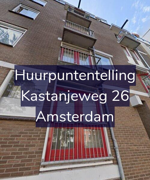 Foto gevel Huurpuntentelling voor Kastanjeweg 26, Amsterdam