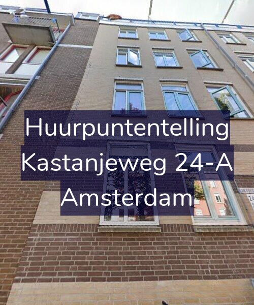 Foto gevel Huurpuntentelling voor Kastanjeweg 24-A, Amsterdam