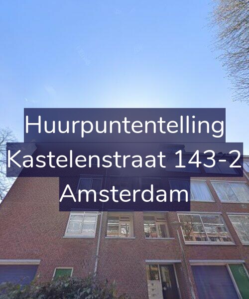 Foto gevel Huurpuntentelling voor Kastelenstraat 143-2, Amsterdam