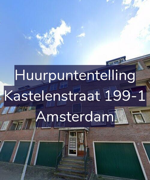Foto gevel Huurpuntentelling voor Kastelenstraat 199-1, Amsterdam