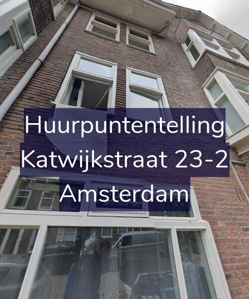 Foto gevel Huurpuntentelling voor Katwijkstraat 23-2, Amsterdam