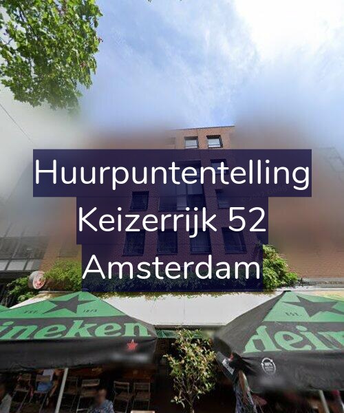 Foto gevel Huurpuntentelling voor Keizerrijk 52, Amsterdam