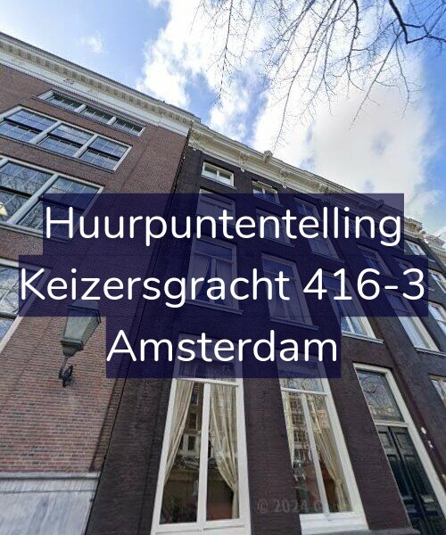 Foto gevel Huurpuntentelling voor Keizersgracht 416-3, Amsterdam