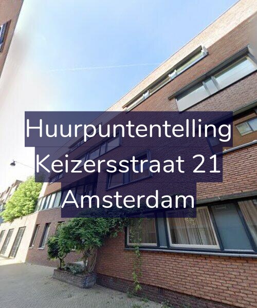 Foto gevel Huurpuntentelling voor Keizersstraat 21, Amsterdam