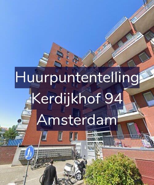 Foto gevel Huurpuntentelling voor Kerdijkhof 94, Amsterdam