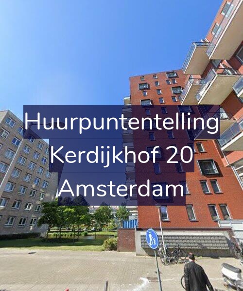 Foto gevel Huurpuntentelling voor Kerdijkhof 20, Amsterdam