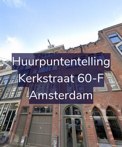 Foto gevel Huurpuntentelling voor Kerkstraat 60-F, Amsterdam