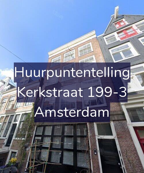 Foto gevel Huurpuntentelling voor Kerkstraat 199-3, Amsterdam