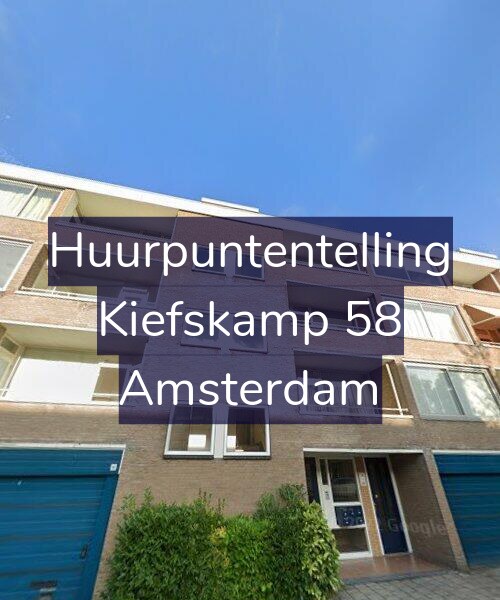 Foto gevel Huurpuntentelling voor Kiefskamp 58, Amsterdam