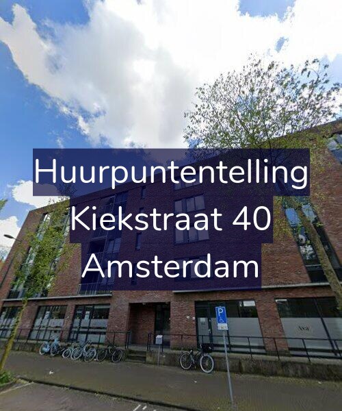 Foto gevel Huurpuntentelling voor Kiekstraat 40, Amsterdam