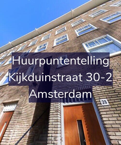 Foto gevel Huurpuntentelling voor Kijkduinstraat 30-2, Amsterdam