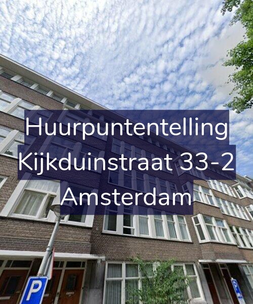 Foto gevel Huurpuntentelling voor Kijkduinstraat 33-2, Amsterdam