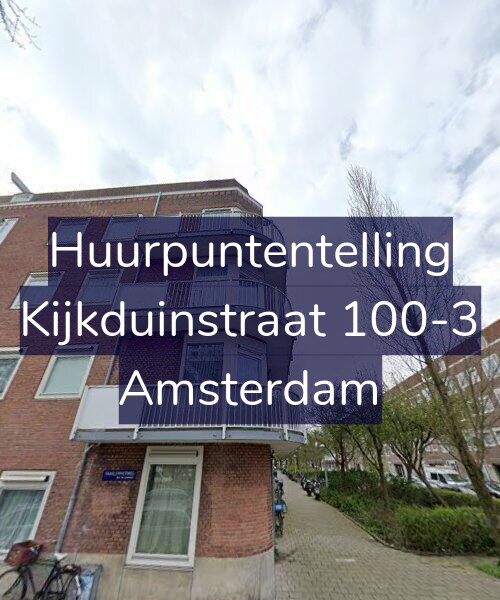 Foto gevel Huurpuntentelling voor Kijkduinstraat 100-3, Amsterdam