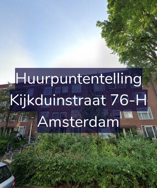 Foto gevel Huurpuntentelling voor Kijkduinstraat 76-H, Amsterdam
