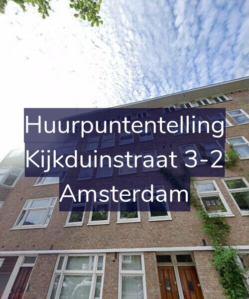 Foto gevel Huurpuntentelling voor Kijkduinstraat 3-2, Amsterdam
