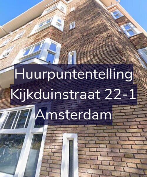 Foto gevel Huurpuntentelling voor Kijkduinstraat 22-1, Amsterdam