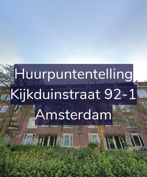Foto gevel Huurpuntentelling voor Kijkduinstraat 92-1, Amsterdam