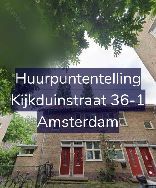 Foto gevel Huurpuntentelling voor Kijkduinstraat 36-1, Amsterdam