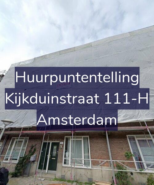 Foto gevel Huurpuntentelling voor Kijkduinstraat 111-H, Amsterdam